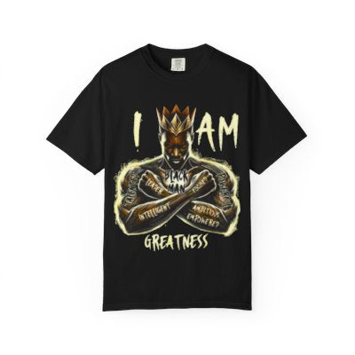 I AM Greatness T-Shirt — Black Man Crowned Inspirational Graphic Tee