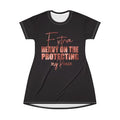 Extra Heavy On The Protecting My Peace T-Shirt Dress