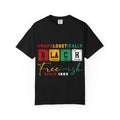 T-Shirt — “Unapologetically BLA C Free-ish Since.” Afrocentric Pride Graphic Tee